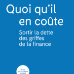 Sortir la dette des griffes de la finance